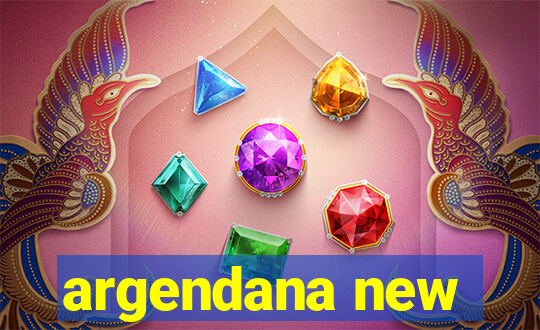 argendana new